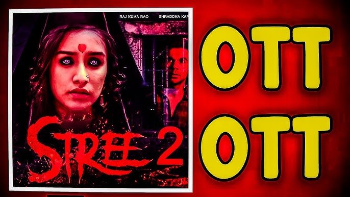 Stree 2 OTT Release: ओटीटी पर रिलीज हुई ब्लॉकबस्टर 'स्त्री 2', पर देखने के लिए चुकाने होंगे पैसे,जाने