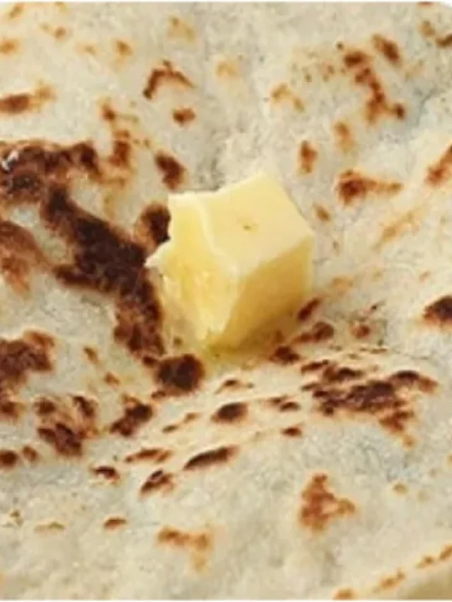 रोटी पर घी या बटर क्या लगाकर खाना फायदेमंद होता है?